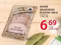 Selgros Receptury pełne smaku Schab Szlachecki Plastry oferta