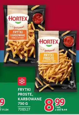 Selgros Hortex Frytki Proste, Karbowane oferta