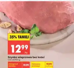 Biedronka Szynka wieprzowa bez kości oferta