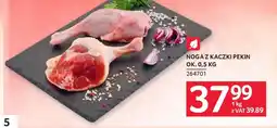 Selgros Noga Z kaczki pekin oferta