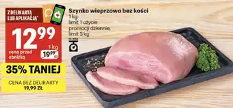 Delikatesy Centrum Szynka wieprzowa bez kości oferta