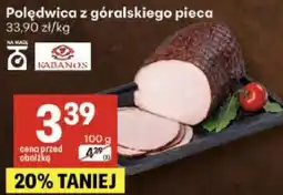 Delikatesy Centrum Polędwica z góralskiego pieca KABANOS oferta