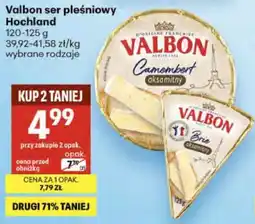 Delikatesy Centrum Valbon ser pleśniowy Hochland 120-125 g wybrane rodzaje oferta