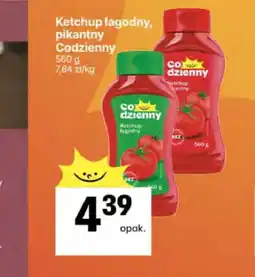 Delikatesy Centrum Ketchup łagodny, pikantny Codzienny oferta