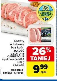 Carrefour Market Kotlety schabowe bez kości JAKOŚĆ Z NATURY CARREFOUR oferta