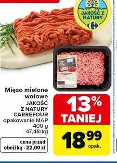 Carrefour Market Mięso mielone wołowe JAKOŚĆ Z NATURY CARREFOUR oferta