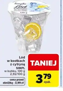 Carrefour Market Lód w kostkach z cytryną SIMPL w kubku oferta