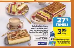 Carrefour Market Delicja pistacjowa, sernik z pistacjami oferta