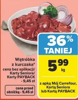 Carrefour Market Wątróbka z kurczaka oferta