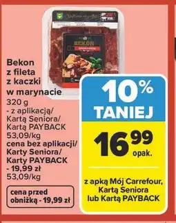 Carrefour Market Bekon z fileta z kaczki w marynacie oferta