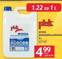 Selgros Plak woda demineralizowana oferta