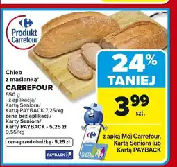 Carrefour Chleb z maślanką Carrefour oferta