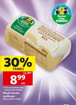 Auchan Masło ekstra osełkowe Pewni Dobrego Auchan oferta