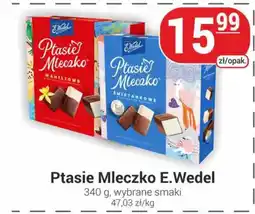 Delikatesy Sezam E.Wedel Ptasie Mleczko oferta
