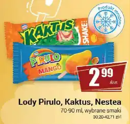 Premium Nasz Sklep Lody Pirulo, Kaktus, Nestea oferta