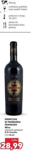 Kaufland PRIMITIVO DI MANDURIA FRAPASSO Wino czerwone wytrawne oferta