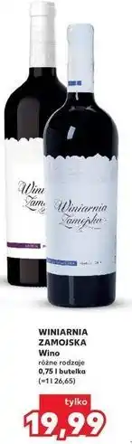 Kaufland Wino WINIARNIA ZAMOJSKA oferta