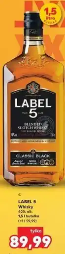 Kaufland LABEL 5 Whisky 40% alk. 1,5 l butelka oferta