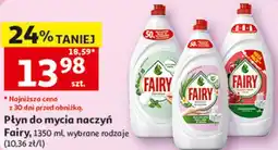 Auchan Płyn do mycia naczyń Fairy, wybrane rodzaje oferta
