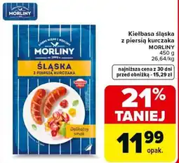 Carrefour Market Kiełbasa śląska z piersią kurczaka MORLINY oferta