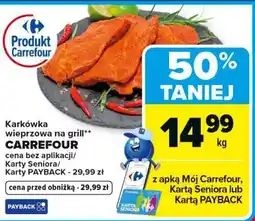 Carrefour Market Karkówka wieprzowa na grilla CARREFOUR oferta
