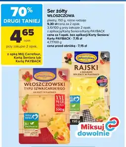 Carrefour Ser żółty w plastrach Włoszczowski typu szwajcarskiego Włoszczowa oferta