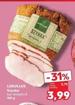 Kaufland Szynka bez dodatku E Lukullus oferta