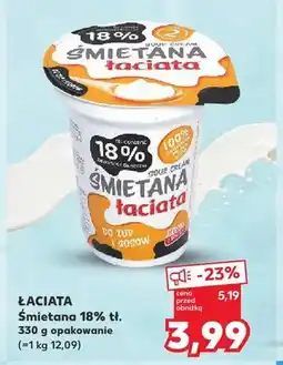 Kaufland Śmietana 18% tł. Łaciata oferta