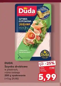 Kaufland Szynka drobiowa w plastrach Duda oferta