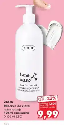 Kaufland Mleczko do ciała ZIAJA oferta