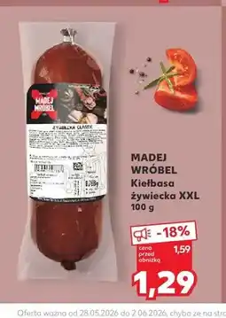 Kaufland Kiełbasa żywiecka XXL Madej Wróbel oferta