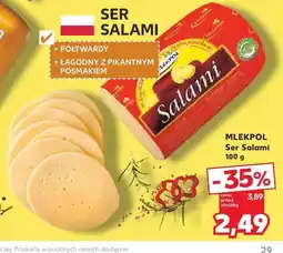 Kaufland Ser Salami MLEKPOL oferta