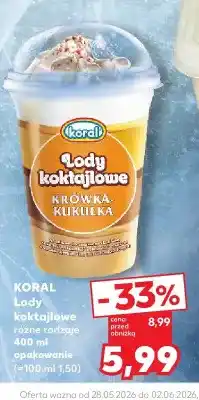 Kaufland Lody koktajlowe KORAL oferta