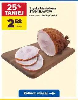 Carrefour Szynka biesiadowa Stanisławów oferta
