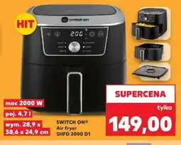 Kaufland Air fryer SWITCH ON SHFD 2000 D1 moc 2000W poj. 4,7l wym. 28,9x38,6x24,9cm oferta
