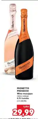 Kaufland Wino musujące MIONETTO PROSECCO oferta
