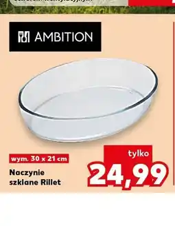 Kaufland Naczynie szklane Rillet AMBITION wym. 30x21cm oferta