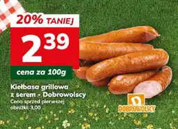 Hitpol Kiełbasa grillowa z serem Dobrowolscy oferta