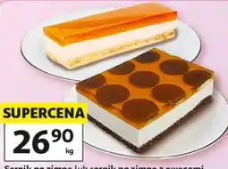Auchan Sernik na zimno lub sernik na zimno z owocami oferta