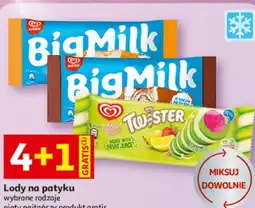 Auchan Lody na patyku wybrane rodzaje Big Milk, Twister oferta