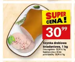 Twój Market Szynka drobiowa śniadaniowa oferta