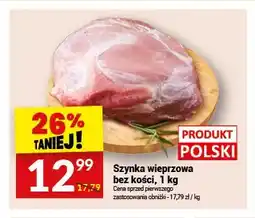 Twój Market Szynka wieprzowa bez kości oferta