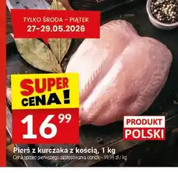 Twój Market Pierś z kurczaka z kością oferta