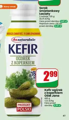 Dino Kefir ogórek z koperkiem Jana oferta