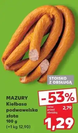 Kaufland MAZURY Kiełbasa podwawelska złota oferta