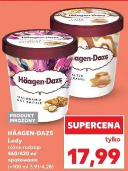 Kaufland Lody różne rodzaje 460/420 ml HÄAGEN-DAZS oferta