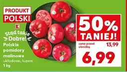Kaufland Polskie pomidory malinowe układane, luzem oferta
