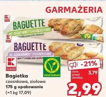 Kaufland Bagietka czosnkowa, ziołowa 175 g opakowanie oferta