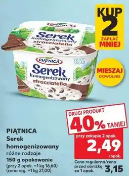 Kaufland PIĄTNICA Serek homogenizowany różne rodzaje 150 g opakowanie oferta