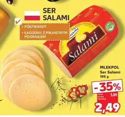 Kaufland MLEKPOL Ser Salami 100 g oferta